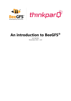 An introduction to BeeGFS ® Jan Heichler