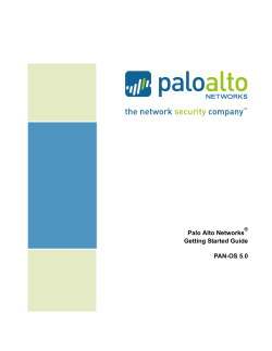Palo Alto Networks Getting Started Guide PAN-OS 5.0 ®