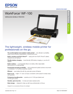 WorkForce WF-100 The lightweight, wireless mobile printer for professionals on the go.