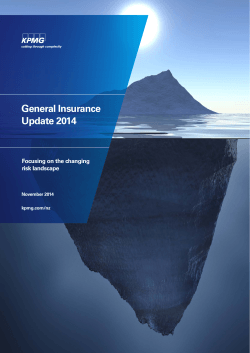 General Insurance Update 2014 Focusing on the changing risk landscape