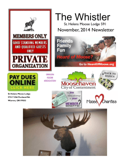 The Whistler November, 2014 Newsletter St. Helens Moose Lodge 591