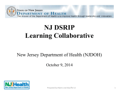 NJ DSRIP Learning Collaborative New Jersey Department of Health (NJDOH) October 9, 2014