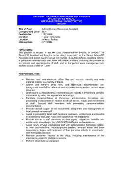 UNITED NATIONS HIGH COMMISSIONER FOR REFUGEES BRANCH OFFICE ANKARA INTERNAL/EXTERNAL VACANCY NOTICE VN/123/14