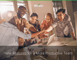 New Features for a More Productive Team