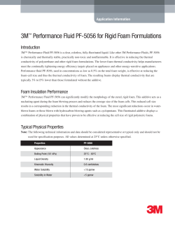 3M Performance Fluid PF-5056 for Rigid Foam Formulations Introduction Application Information
