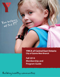 You belong !! at the Y YMCA of Central East Ontario