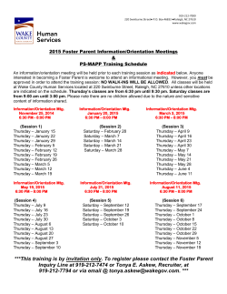2015 Foster Parent Information/Orientation Meetings &amp; PS-MAPP Training Schedule