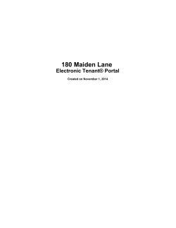 180 Maiden Lane Electronic Tenant® Portal Created on November 1, 2014