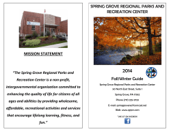 2014 SPRING GROVE REGIONAL PARKS AND RECREATION CENTER Fall/Winter Guide