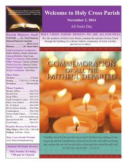 Welcome to Holy Cross Parish  November 2, 2014 All Souls Day