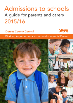 Admissions to schools 2015/16 A guide for parents and carers