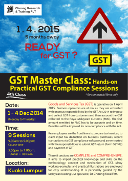 GST Master Class: READY ? 1 . 4 . 2015