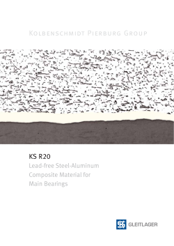 Kolbenschmidt Pierburg Group KS R20 Lead-free Steel-Aluminum Composite Material for