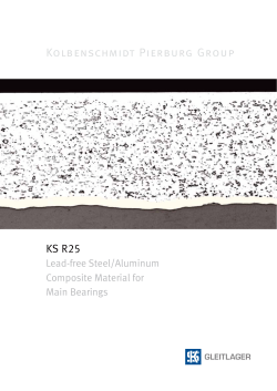 Kolbenschmidt Pierburg Group KS R25 Lead-free Steel/Aluminum Composite Material for