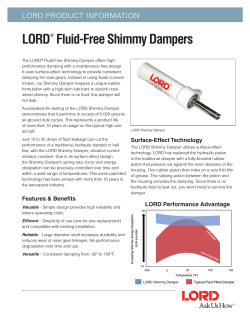 LORD Fluid-Free Shimmy Dampers LORD PRODUCT INFORMATION