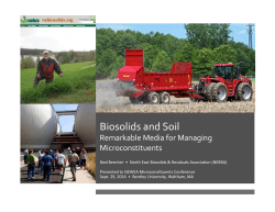 Biosolids'and'Soil' Remarkable'Media'for'Managing' Microconstituents' nebiosolids.org,