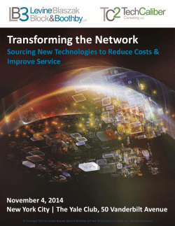 Transforming the Network Sourcing New Technologies to Reduce Costs &amp; Improve Service