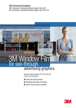 3M Window Films for see-through 3M Commercial Graphics