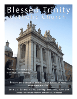 Feast of the Dedica on of the Lateran Basilica in... November 9th 2014 &ldquo;Destroy this temple and in