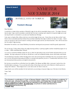 NYHETER NOVEMBER 2014 BOTHELL SONS OF NORWAY President’s Message