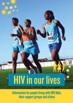 HIV in our lives Information for people living with HIV/Aids, 1