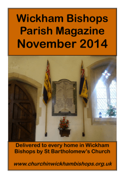 November 2014 Wickham Bishops Parish Magazine www.churchinwickhambishops.org.uk