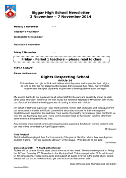 Biggar High School Newsletter 3 November – 7 November 2014 Rights Respecting School