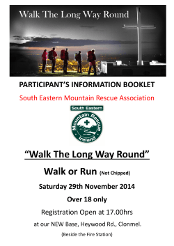 “Walk The Long Way Round” Walk or Run PARTICIPANT’S INFORMATION BOOKLET