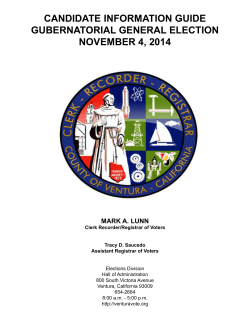 CANDIDATE INFORMATION GUIDE GUBERNATORIAL GENERAL ELECTION NOVEMBER 4, 2014 MARK A. LUNN