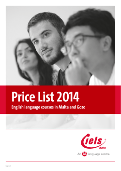 Price List 2014 English language courses in Malta and Gozo Issue 1.0.1