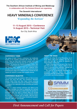 HEAVY MINERALS CONFERENCE ‘Expanding the horizon’ 11–13 August 2015—Conference 14 August 2015—Technical Visit