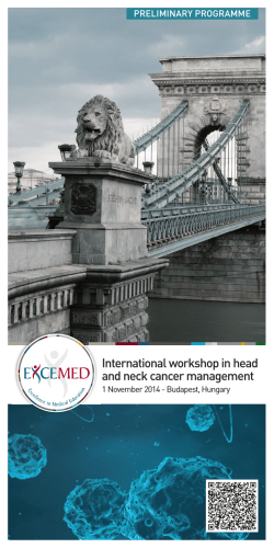 International workshop in head and neck cancer management PRELIMINARY PROGRAMME