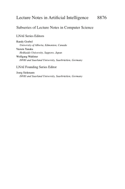 Lecture Notes in Artiﬁcial Intelligence 8876 LNAI Series Editors