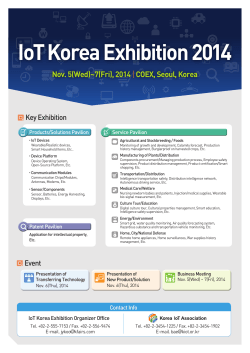 IoT Korea Exhibition 2014  Nov. 5(Wed)~7(Fri), 2014 COEX, Seoul, Korea