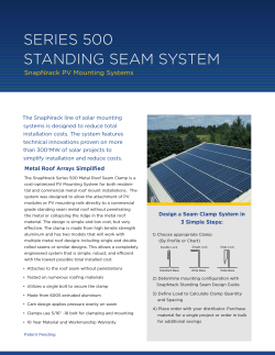 SERIES 500 STANDING SEAM SYSTEM SnapNrack PV Mounting Systems