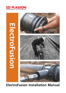 Electr oFusion ElectroFusion Installation Manual Global Presence - Local Commitment