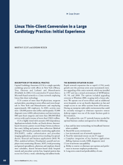 Linux Thin-Client Conversion in a Large Cardiology Practice: Initial Experience .