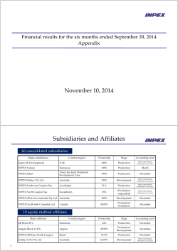 Subsidiaries and Affiliates November 10, 2014 Financial results for the six months ended September 30, 2014 Appendix