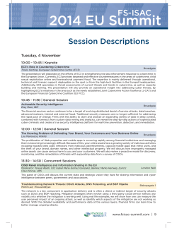 FS-ISAC Session Descriptions Tuesday, 4 November 10:00 - 10:45 | Keynote