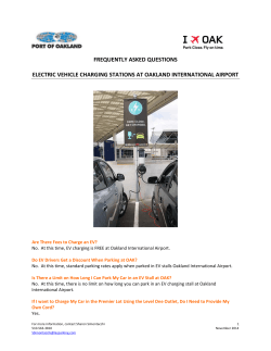 FREQUENTLY ASKED QUESTIONS    ELECTRIC VEHICLE CHARGING STATIONS AT OAKLAND INTERNATIONAL AIRPORT 