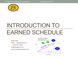 INTRODUCTION TO EARNED SCHEDULE  Walt Lipke