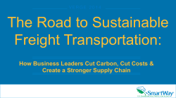 The Road to Sustainable Freight Transportation: Create a Stronger Supply Chain