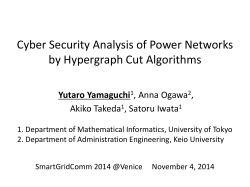 Cyber Security Analysis of Power Networks by Hypergraph Cut Algorithms Yutaro Yamaguchi