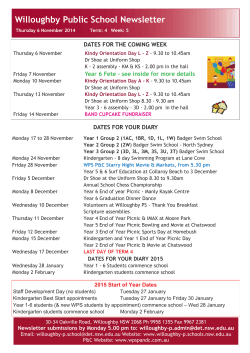 Willoughby Public School Newsletter DATES FOR THE COMING WEEK