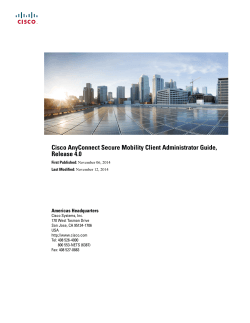 Cisco AnyConnect Secure Mobility Client Administrator Guide, Release 4.0 Americas Headquarters