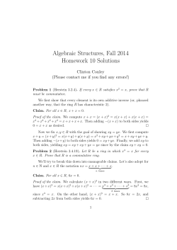 Algebraic Structures, Fall 2014 Homework 10 Solutions Clinton Conley