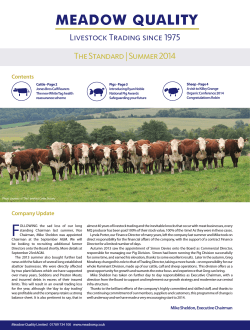 The Standard | Summer 2014 Livestock Trading since 1975 Contents