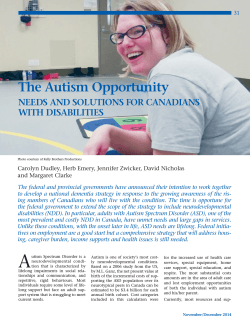The Autism Opportunity NEEDS AND SOLUTIONS FOR CANADIANS WITH DISABILITIES