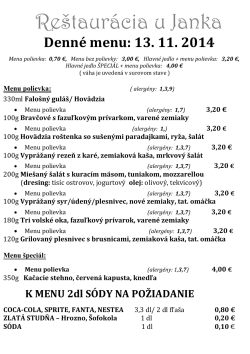 Reštaurácia u Janka  Denné menu: 13. 11. 2014