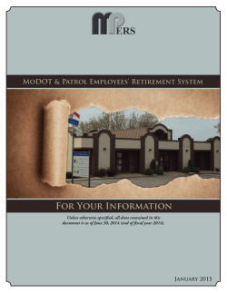 For Your Information  MoDOT &amp; Patrol Employees’ Retirement System